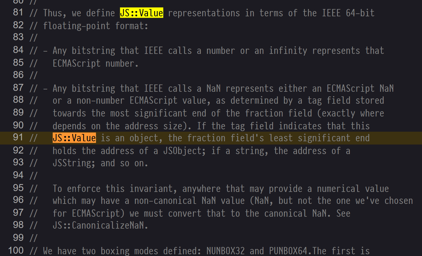 JS::Value is an object, the fraction field's least significant end holds the address of a JSObject; if a string, the address of a JSString; and so on